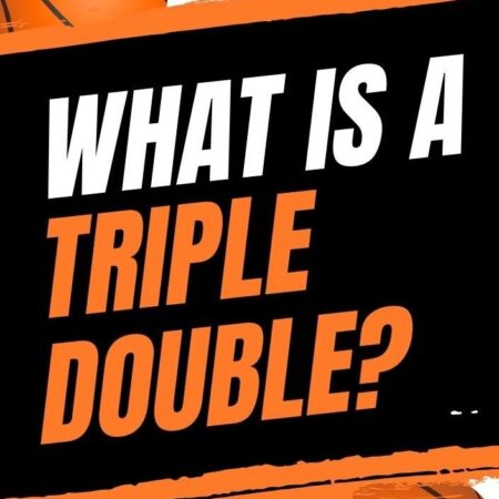 NBA Triple Double: Definition, Significance, and Notable Records