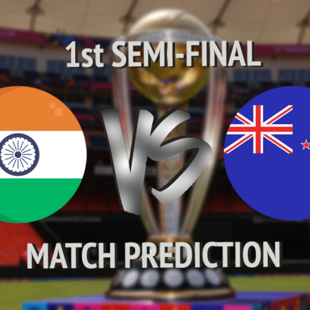 Match Prediction IND vs NZ 1st Semi-Final – November 15 – ICC Cricket World Cup